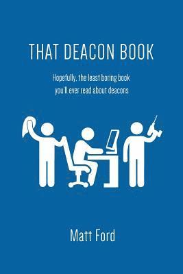 That Deacon Book 1