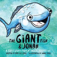 bokomslag The Giant Fish & Jonah