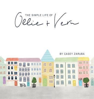 The Simple Life of Ollie and Vern 1