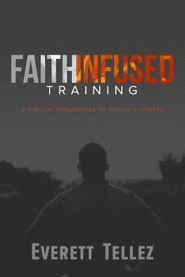 bokomslag Faith-Infused Training