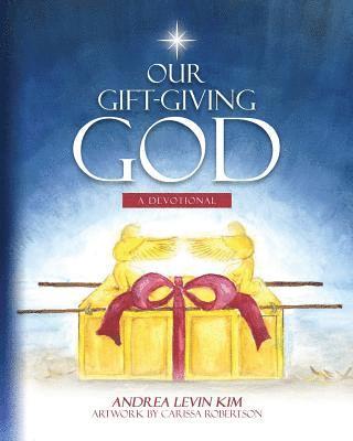 Our Gift-Giving God 1