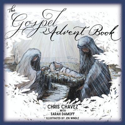 The Gospel Advent Book 1