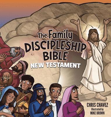 Chris Chavez - Family Discipleship Bible, Inbunden