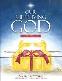 bokomslag Our Gift-Giving God