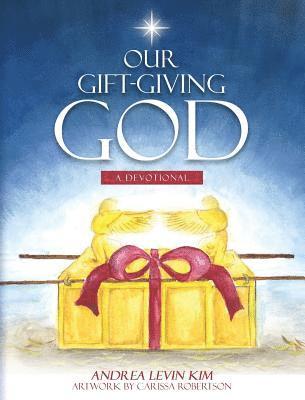 Our Gift-Giving God 1