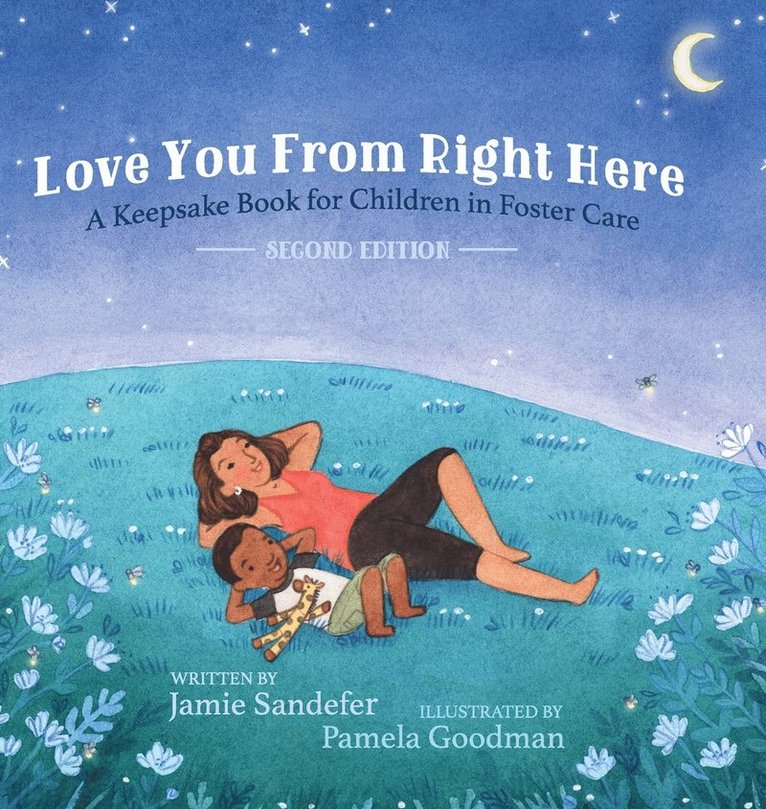 Jamie Sandefer - Love You From Right Here, Inbunden
