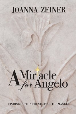 A Miracle for Angelo 1