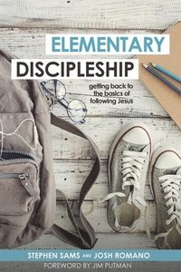 bokomslag Elementary Discipleship
