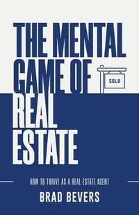 bokomslag Mental Game of Real Estate