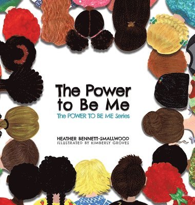 The Power to Be Me 1