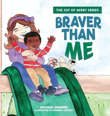 Rhonda Wagner - Braver Than Me, Inbunden