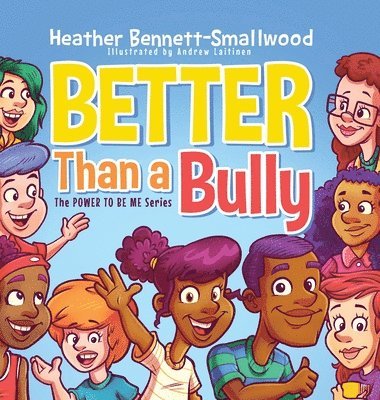 Better Than a Bully 1