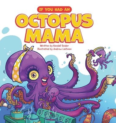 bokomslag If You Had an Octopus Mama