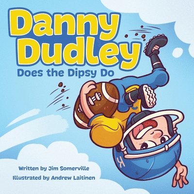 Danny Dudley Does the Dipsy Do 1