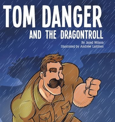 bokomslag Tom Danger and the Dragontroll