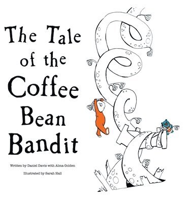 The Tale of the Coffee Bean Bandit 1