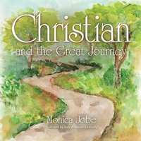 bokomslag Christian and the Great Journey