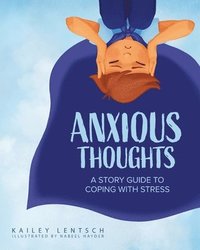 bokomslag Anxious Thoughts