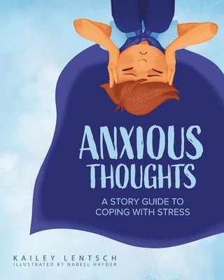 Anxious Thoughts 1