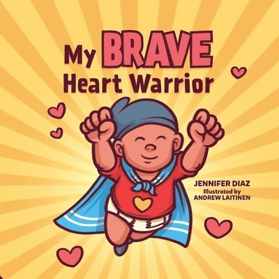 My Brave Heart Warrior 1