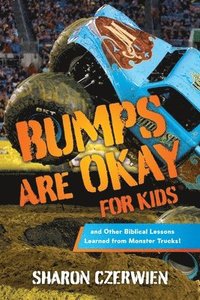 bokomslag Bumps Are Okay for Kids