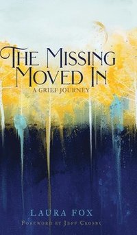 bokomslag The Missing Moved In