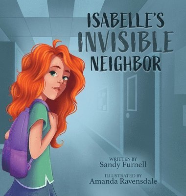 Isabelle's Invisible Neighbor 1