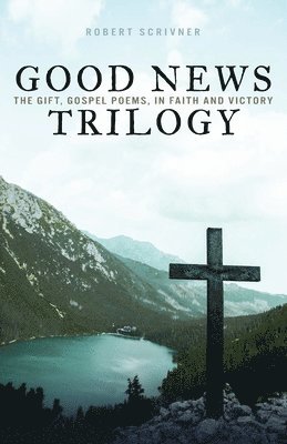 bokomslag Good News Trilogy