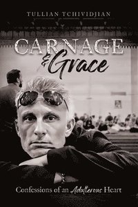 bokomslag Carnage & Grace