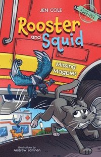 bokomslag Rooster and Squid: Missing Magpies