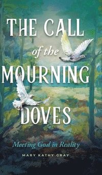 bokomslag Call of the Mourning Doves