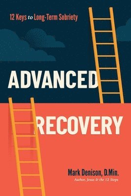 Mark Denison - Advanced Recovery, Häftad