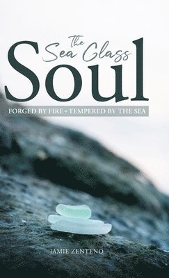 bokomslag The Sea Glass Soul