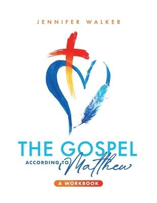Jennifer Walker - Gospel According to Matthew, Häftad
