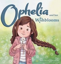 bokomslag Ophelia and Her Wishblooms