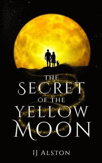 bokomslag The Secret of the Yellow Moon