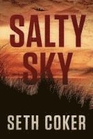Seth Coker - Salty Sky, Häftad