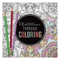 bokomslag Meditations through Coloring