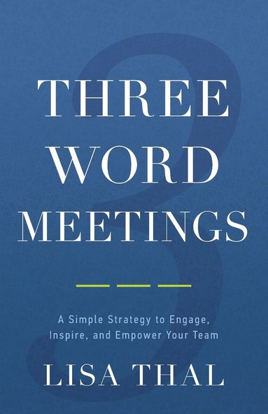 bokomslag Three Word Meetings