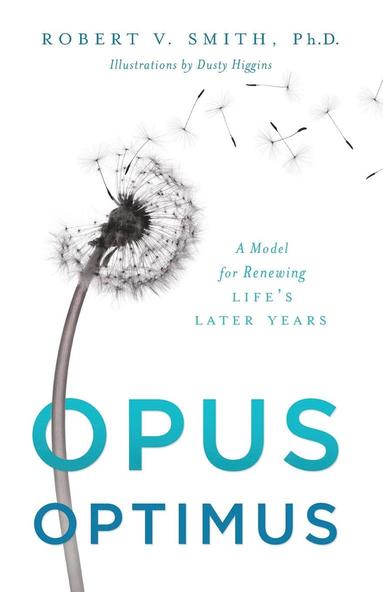 Robert V Smith - Opus Optimus, Häftad