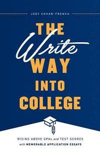 bokomslag The Write Way into College