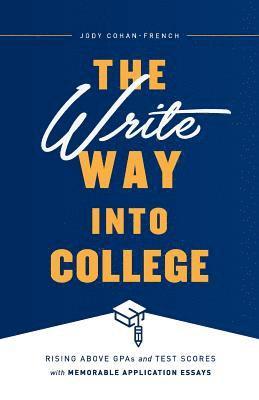 The Write Way into College 1