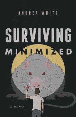 bokomslag Surviving Minimized