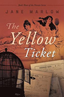 bokomslag The Yellow Ticket