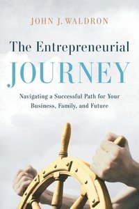 bokomslag The Entrepreneurial Journey