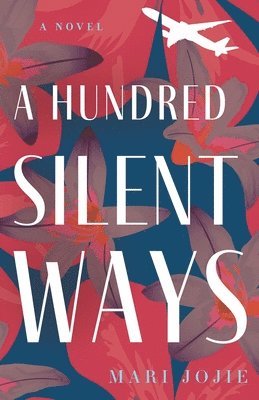 A Hundred Silent Ways 1