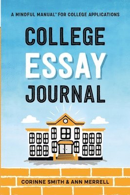 College Essay Journal 1