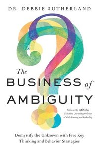 bokomslag The Business of Ambiguity