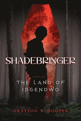 Shadebringer 1