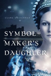 bokomslag Symbol Maker's Daughter